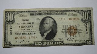 $10 1929 Yonkers York Ny National Currency Bank Note Bill Ch.  13319 Fine