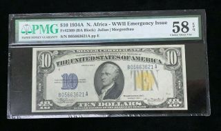 1934a $10 North Africa Wwii Emergency Issue Fr2309 Pmg 58 Epq Choice Au Note