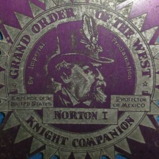 Emperor Norton I,  Emperor Of The U.  S.  & Mexico,  Grand Order Of The West Medal.