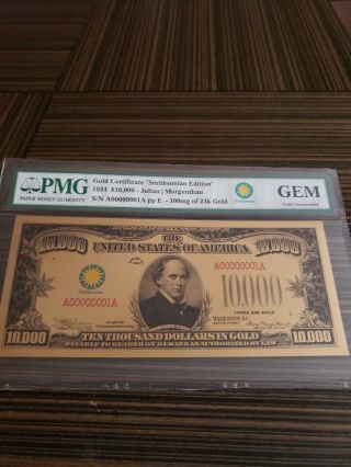 $10,  000 And $100,  00 Gold Certificate Smithsonian Edition 1934 Pmg Gem Unc