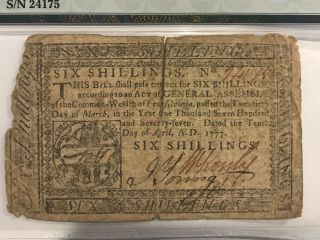 1777 Pennsylvania Colonial Note 6 Shillings Fr PA - 218a PMG 15 Choice FinE April 2