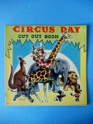 Vintage 1946 Circus Day Paper Dolls Cut Out Book By Art Tanchon Stephens Pub Co