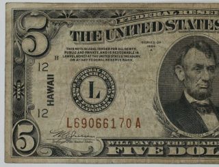 1934 A $5 FEDERAL RESERVE NOTE HAWAII CURRENCY VERY FINE (170A) 3