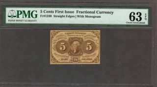 Fractional Currency - 5 Cents First Issue Fr1230,  Pmg 63 Epq,