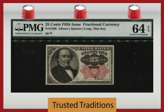 Tt Fr 1308 25 Cents 5th Issue Fractional Long,  Thick Key Pmg 64 Epq Choice Unc
