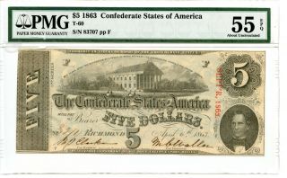1863 $5 Confederate Currency T - 60.  Pmg Au 55.  Epq