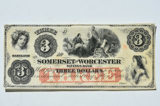 1862 $3 Somerset Worcester Savings Bank Three Dollars Maryland Md Obsolete Note
