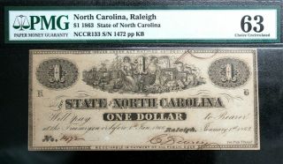 1863 $1 State Of North Carolina Raleigh Pmg 63 Csa Civil War Era Obsolete Issued