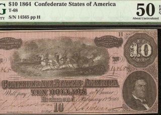 1864 $10 Dollar Confederate States Currency Civil War Note Money T - 68 Pmg 50 Epq