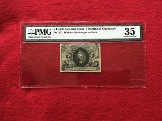 Fr - 1232 Second Issue 5c Five Cent Fractional Currency Pmg 35 Choice Very Fine