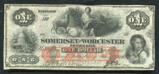 1862 $1 The Somerset & Worcester Savings Bank Salisbury,  Md Obsolete Unc