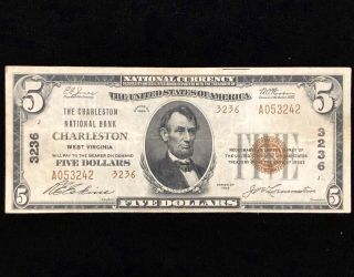 1929 $5 National Bank Note Charleston West Virginia Ch.  3236 Type 2