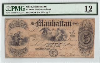 Ohio,  Manhattan 1838 Oh - 260 - G40 Pmg Fine 12 5 Dollars