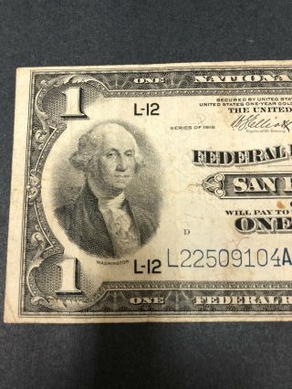 Fr.  746 1918 $1 Federal Reserve Bank Note San Francisco Blue Seal Dollar Bill 2
