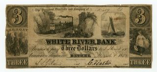 1853 $3 The White River Bank - Bethel,  Vermont (spurious) Note