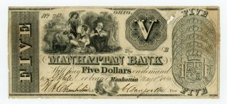 1840 $5 The Manhattan Bank - Manhattan,  Ohio Note W/ 8 Reales Coin Vignette