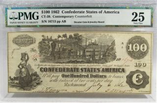 1862 $100 Confederate Civil War Pmg Ct - 39 Certified Counterfeit Bank Note Pc - 357