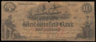 U.  S.  A.  York,  West Winfield Bank,  West Winfield $10 A,  Nov 2,  1863 Vg,