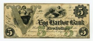 1861 $5 The Egg Harbor Bank - Egg Harbor City,  Jersey Note Civil War Era