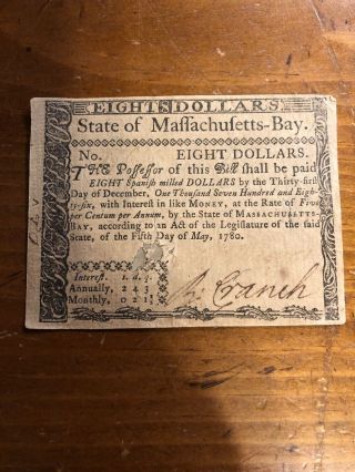 1780 State Of Massachusetts $8 Colonial Currency