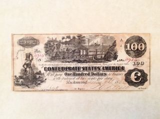 - 1862 $100 Confederate States Of America - 3 Interest Payment Stamps On Reverse