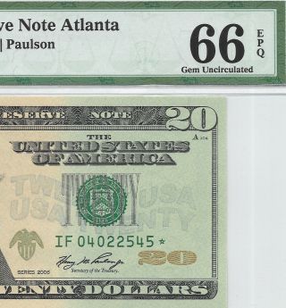 2006 $20 Atlanta Star ⭐️ Frn,  Pmg Gem Uncirculated 66 Epq Banknote