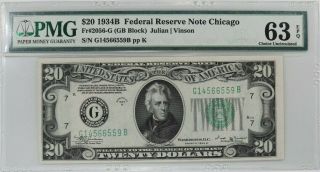 1934 B $20 Federal Reserve Note Chicago Pmg Certified 63 Epq Choice Unc (559b)