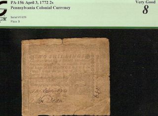 1772 Pennsylvania Penfylvania Colonial Currency Note Old Paper Money Pa - 156 Pcgs
