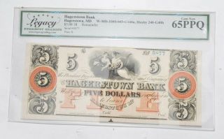 Gem 65 Ppq $5 1800s Hagarstown Md Bank Note - Plate B - Legacy Grading 543