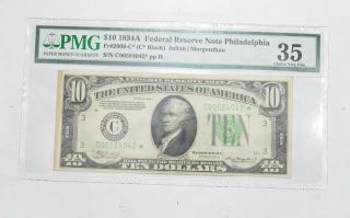 Choice V Fine 35 $10 1934 - A Fed Res Philadelphia Fr 2006 - C (c Block) Pmg 504