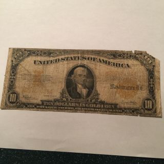 1922 $10 Ten Dollar Gold Certificate Currency Kind Of Rough At
