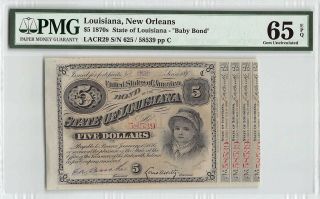 United States / Louisiana,  Orleans 1874 Pmg Gem Unc 65 Epq $5 Baby Bond