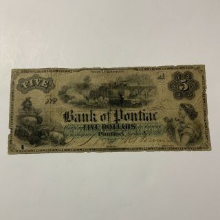 1853 Michagan $5 Obsolete Currency Bank Of Pontiac,  Pontiac Michagan