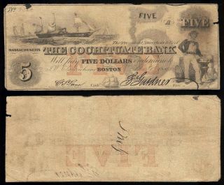 U.  S.  A.  Massachusetts,  Cochituate Bank,  Boston $5 A,  Jany 1,  1854 VG/F 3