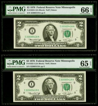 $2 1976 Federal Reserve Note Minneapolis " Two Consecutive Serial " Pmg 65 - 66