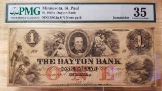 The Dayton Bank 1850s St.  Paul Minnesota $1 Banknote PMG 35 Remainder 1120 - 26 2