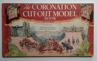 Vintage The Coronation Elizabeth Ii Model Cut Out Book Punch Out Toys Paper Doll