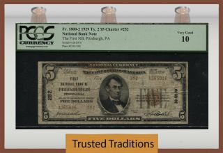 Tt Fr 1800 - 2 1929 $5 National Bank Note Pittsburgh,  Pa Charter 252 Pcgs 10