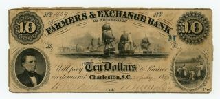 1853 $10 The Farmers & Exchange Bank Of Charleston,  South Carolina Note