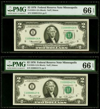 $2 1976 Federal Reserve Note Minneapolis (2 Consecutive Serial) Pmg 66 Epq Gem