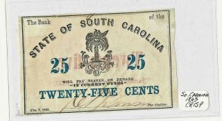 1863 State Of South Carolina 25 Cent Currency