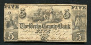 1841 $5 The Berks County Bank Reading,  Pa Obsolete Banknote