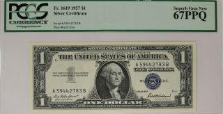 1957 $1 Silver Certificate Pcgs Certified 67 Ppq Fr.  1619 Gem (783b)