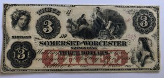 1862 $3 Three Dollars Somerset Worcester Savings Bank Maryland Obsolete Note