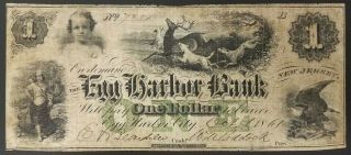 1861 $1 Note From The Egg Harbor Bank,  Egg Harbor City,  Jersey