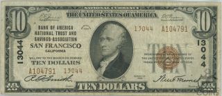 1929 $10 Bank Of America San Francisco National Currency Ch.  13044