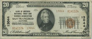 1929 $20 Bank Of America San Francisco National Currency Ch.  13044