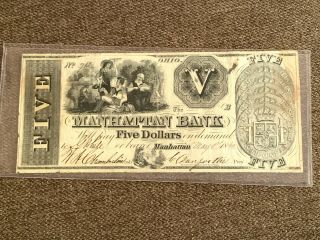 1840 Manhattan Bank Ohio Banknote Five 5 Dollar Currency