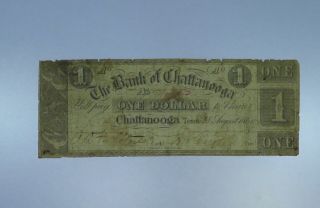 1861 $1 Note.  Bank Of Chattanooga Tn.  Cu156/abh