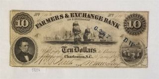 Wpc 1834 Farmers And Exchange Bank Charleston,  Sc $10 Note S/n 748